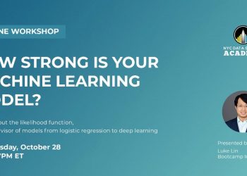 Oct 28 | How Strong is Your Machine Learning Model?